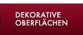 Dekorative Oberflächen